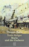 Mann, Tonio Kröger/  Mario und der Zauberer