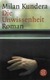Kundera, Die Unwissenheit
