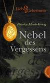 Minte-König, Nebel des Vergessens