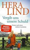 Lind, Vergib uns unsere Schuld.