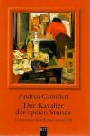 Camilleri, Der Kavalier der späten Stunde.
