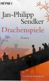 Sendker, Drachenspiele.