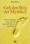 Reiter, Geh den Weg der Mystiker