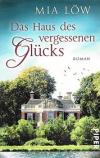 Löw, Das Haus des vergessenen Glücks