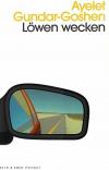 Gundar-Goshen, Löwen wecken.jpeg
