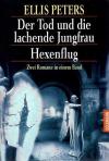Peters, Der Tod und die lachende Jungfrau/Hexenflug
