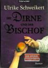 Schweikert,Die Dirne und der Bischof