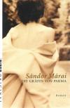 Márai, Die Gräfin von Parma.