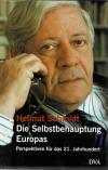 Schmidt, Die Selbstbehauptung Europas