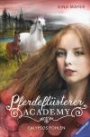 Mayer, Pferdeflüsterer Academy (Band 6).