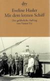 Hasler, Mit dem letzten Schiff