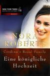 Roberts, Cordina's Royal Family: Eine königliche Hochzeit.