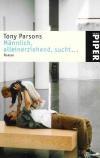 Parsons, Männlich, alleinerziehend, sucht