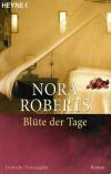 Roberts, Blüte der Tage.