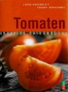 Rosenblatt_Christandl, Tomaten.