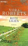 Roberts, Rote Lilien