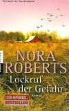 Roberts, Lockruf der Gefahr.