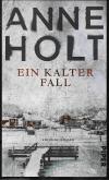 Holt, Ein kalter Fall