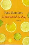 Saunders, Liebe macht lustig
