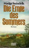 Swindells, Die Ernte des Sommers