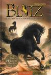 Farley, Blitz, der Sohn des schwarzen Hengstes.