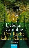 Crombie, Der Rache kaltes Schwert