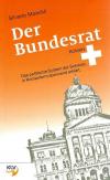 Möckli, Der Bundesrat