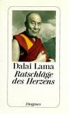 Dalai Lama, Ratschläge des Herzens