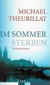 Theurillat, Im Sommer sterben