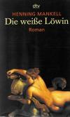 Mankell, Die weisse Löwin_2.