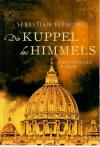 Fleming, Die Kuppel des Himmels.