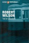 Wilson, Tod in Lissabon.