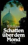 Kaye, Schatten über dem Mond