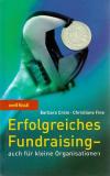 Crole, Fine, Erfolgreiches Fundraising