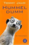 Jaud, Hummel Dumm