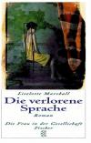 Marshall, Die verlorene Sprache.