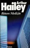 Hailey, Bittere Medizin.