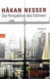 Nesser, Die Perspektive des Gärtners.