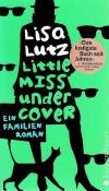 Lutz, Little Miss Undercover