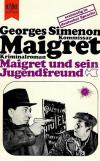 Simenon, Maigret und sein Jugendfreund