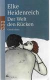 Heidenreich, Der Welt den Rücken