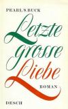 Buck.Letzte grosse Liebe