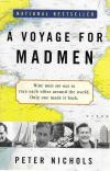 Nichols, A Voyage for Madmen