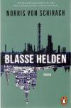 Schirach, Blasse Helden_1.