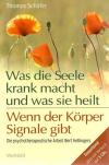 Schäfer, Was die Seele krank macht und was sie heilt