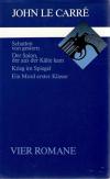 Le Carré, Vier Romane