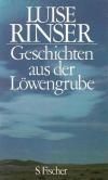 Rinser, Geschichten aus der Löwengrube