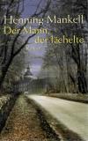 Mankell, Der Mann der lächelte