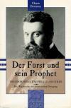 Herzl, Der Fürst und sein Prophet.