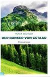 Beutel, Der Bunker von Gstaad